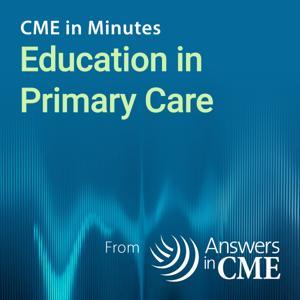 CME in Minutes: Education in Primary Care by Answers in CME