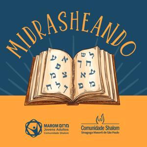 Midrasheando - As histórias da tradição nos dias de hoje by Rabina Fê