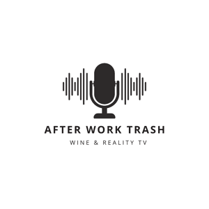 After Work Trash - Der Trash TV Podcast by Annika & Friends