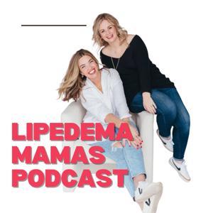 Lipedema Mamas Podcast by Ashley Fisher