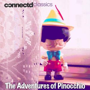 The Adventures of Pinocchio by Connectd Podcasts