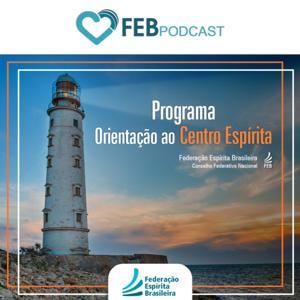 Orientação ao Centro Espírita | FEB by Orientação ao Centro Espírita | FEB