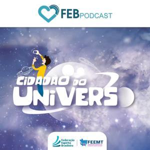 Cidadão do Universo | FEB by Federação Espírita Brasileira