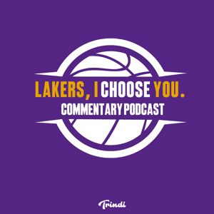 Lakers, I Choose You. by Trindi Media Group