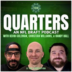 Quarters: An NFL Draft & College Football Podcast by The Devy Royale