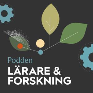 Lärare & Forskning by Lärarstiftelsen