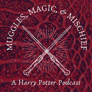 Muggles, Magic, & Mischief: Harry Potter by Muggles, Magic & Mischief