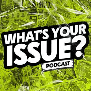 What's Your Issue? by Ryan Does