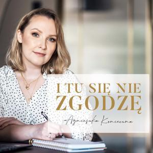 I tu się nie zgodzę by Agnieszka Konieczna