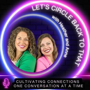 Let's Circle Back to That by Heather Johnson