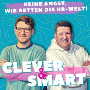 Clever & Smart - Keine Angst, wir retten die HR-Welt! by Marcel Rütten, Cliff Lehnen