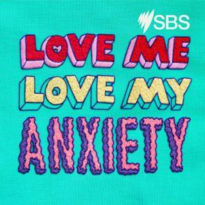 Love Me, Love My Anxiety by SBS