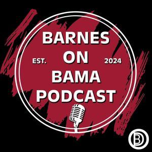 Barnes on Bama Podcast by OwenDBarnes, Bleav