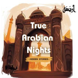 True Arabian Nights by Arbaeah | أربعة
