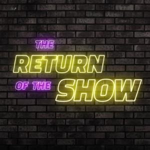 The Return of the Show by Scope Productions