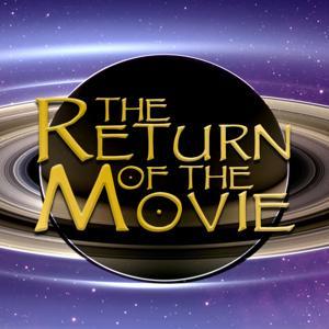 The Return of the Movie by Scope Productions