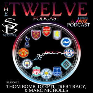The Twelve: A WSL Podcast by Thom Bomb, Deepti, Treb Tracy, and Marc Nicholls