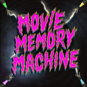 Movie Memory Machine by Grunt Work Podcasts