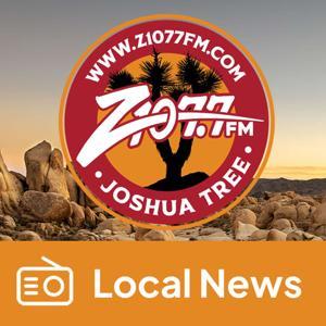 Z107.7 Joshua Tree Local News Daily by Z107.7 Local News