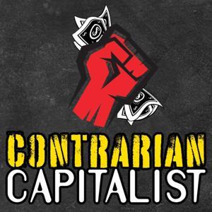 The Contrarian Capitalist Podcast by Protect your wealth. Defend your freedom. Outsmart the system with contrarian market insights, gold, silver, commodities, Plan B strategies, and exclusive expert podcasts. Join thousands taking back control — subscribe today!