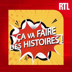 Ça va faire des histoires by RTL