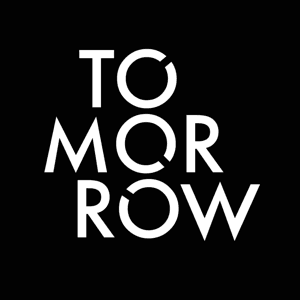 TOMORROW by TODAY