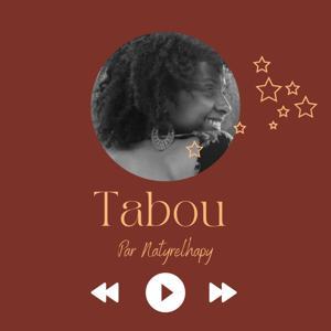 Tabou- Journal intime d'une thérapeute des entrepreneurs by Natyrelhapy