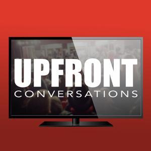 Upfront Conversations by Upfront Conversations