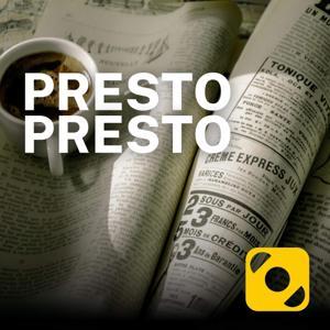 Presto Presto - Giornali e commenti by Radio Popolare