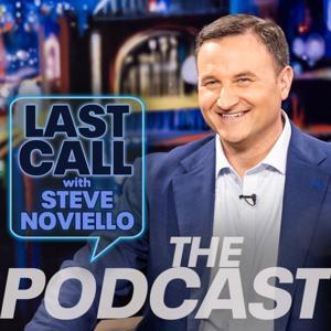 Last Call with Steve Noviello: The Podcast by Steve Noviello