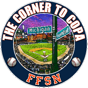 Corner to Copa: A Detroit Tigers Podcast by FFSN