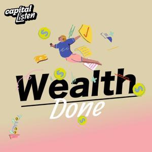 Wealth Done by Capital