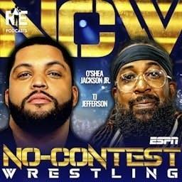No-Contest Wrestling by ESPN, Rich Eisen Productions, O’Shea Jackson Jr., TJ Jefferson