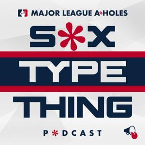 Major League A*Holes: Sox Type Thing by Wordhole Media