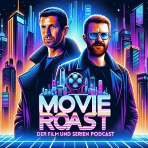 Movie Roast by Pattrick Bluhm und Dennis Bruhn