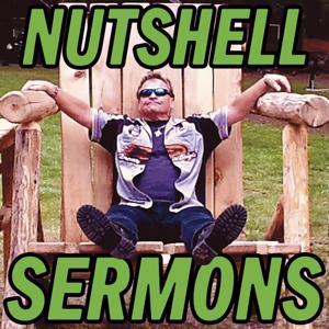 Nutshell Sermons by Bryan Duncan