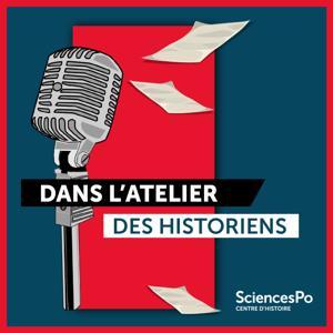 Dans l'atelier des historiens by Sciences Po