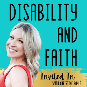 Disability and Faith by Christine Boyle