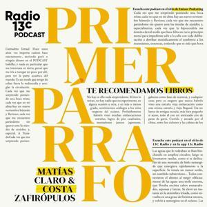 Primer Párrafo by Radio13c x Emisor Podcasting