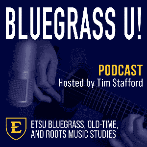 Bluegrass U! by East Tennessee State University