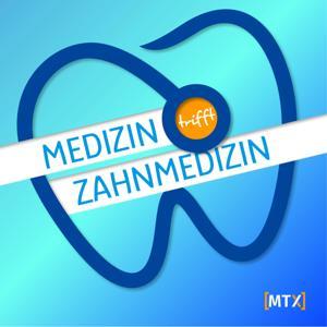 Medizin trifft Zahnmedizin by Medizin trifft Zahnmedizin
