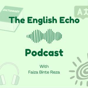 The English Echo Podcast - Easy English Listening for Beginner Learners by Echo