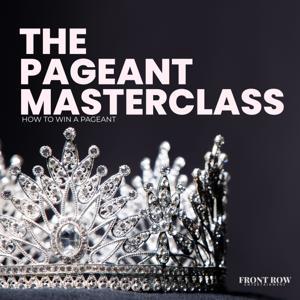 The Pageant Master Class: How to Win a Pageant by Ashley Williams Allen