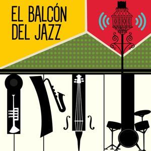 El balcón del Jazz by El balcón del Jazz