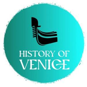 History of Venice Podcast by histvenicepod