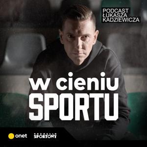 W cieniu sportu by Łukasz Kadziewicz