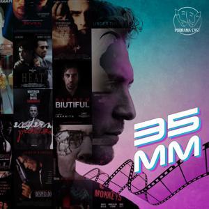 35mm | 35ملم by Podrama Cast