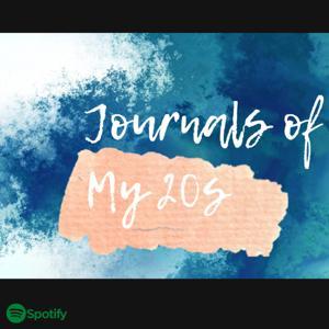 Journals of My Twenties by Hazel