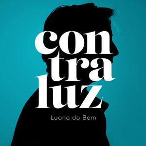 Contraluz by Luana do Bem