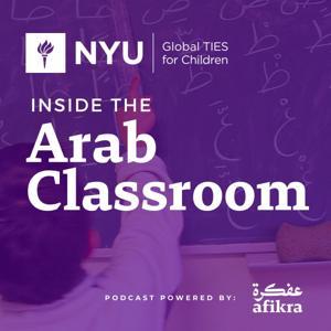 Inside the Arab Classroom | NYU Global Ties for Children | Powered by afikra by afikra